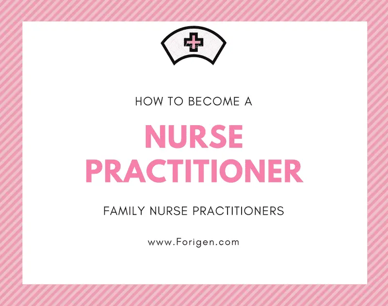 how-to-become-a-family-nurse-practitioner