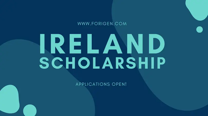 Ireland Government Scholarship 2024-2025 - Forigen