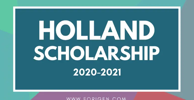 Holland Scholarship 2020-2021