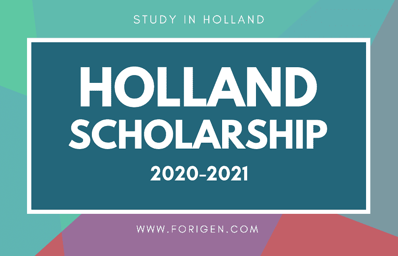 Holland Scholarship 2020-2021