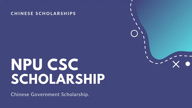 NPU China CSC Scholarship