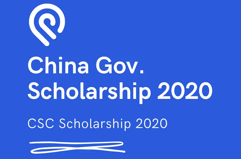 China Government Scholarship 2020 - CSC Scholarship 2020