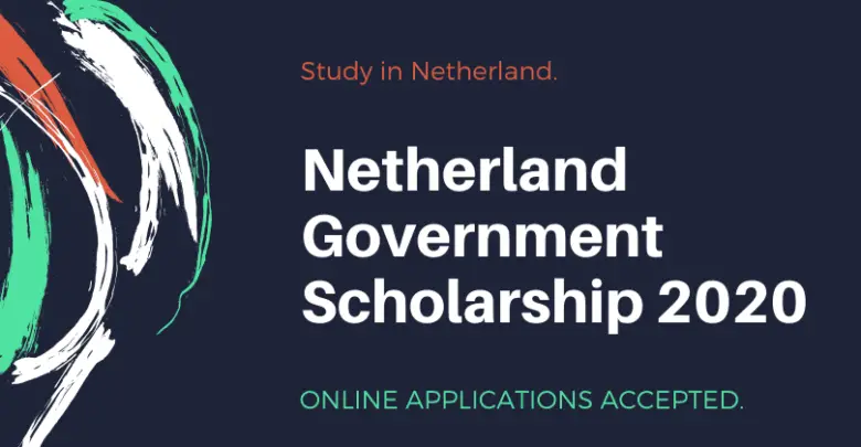 Netherland Government Scholarship 2020