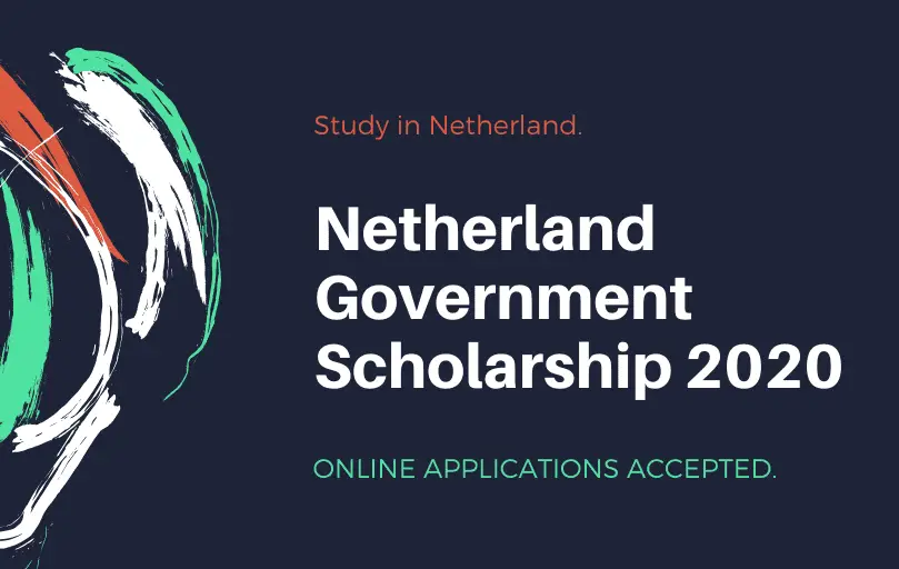 Netherland Government Scholarship 2020