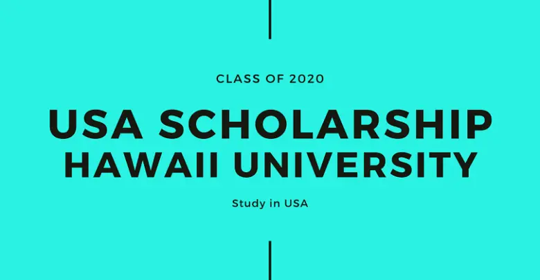 USA Scholarship Hawaii University