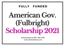 US Fulbright Scholarship 2020-2021 Call for Applications