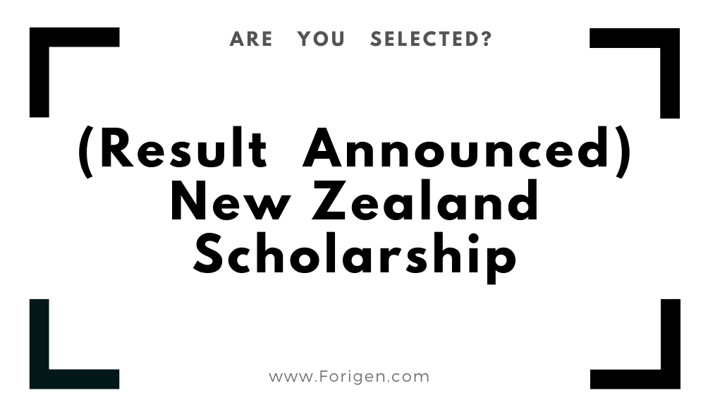 Result Announcement New Zealand Government Scholarship (Interview Call)