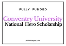 National Hero Award 2021 at Coventry University (UK) Scholarship for international Students