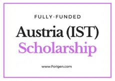 IST Austria Scholarship 2021 for international Students - Accepting Applications