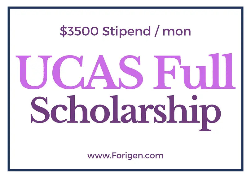 UCAS Scholarship 20242025 for International Students Call for
