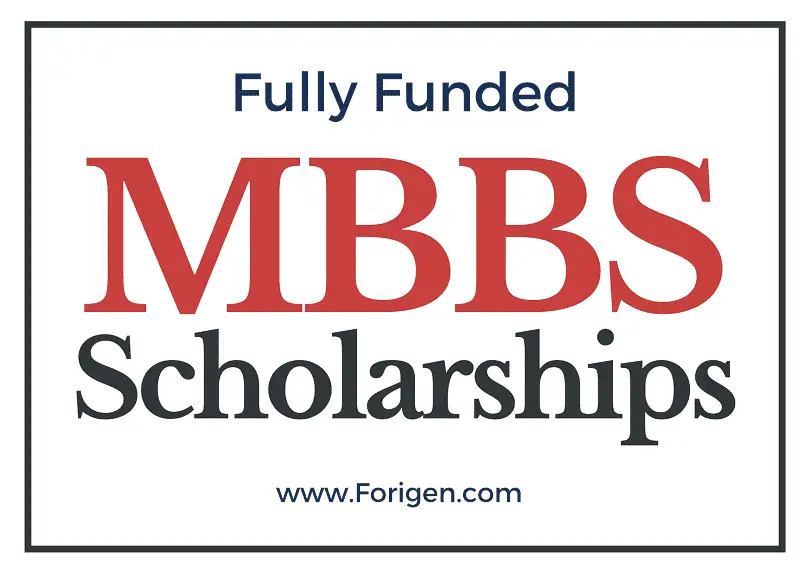 MBBS Scholarships 2021-2022: Apply & Win a Medical Degree Scholarship  Today! - Forigen