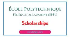 École Polytechnique Fédérale de Lausanne (EPFL) Scholarships