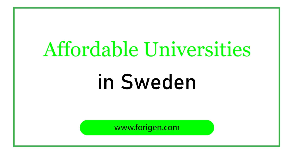5 Affordable Universities in Sweden 20242022 Forigen